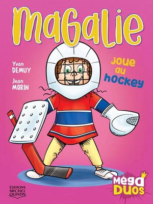 cover image of MégaDUOS 5--Magalie joue au hockey